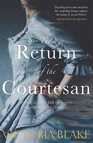 Stock image for The Return of the Courtesan for sale by WorldofBooks