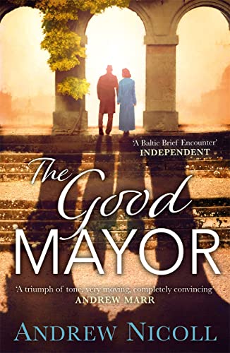 Stock image for The Good Mayor for sale by WorldofBooks