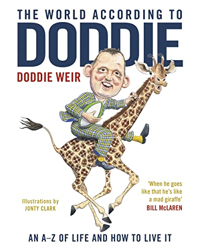 Beispielbild fr The World According to Doddie: An A-Z of Life and how to Live it zum Verkauf von WorldofBooks