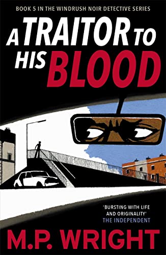 9781785303395: A Traitor to His Blood (Windrush Noir Detective Series)