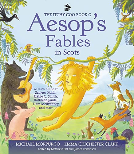 Imagen de archivo de The Itchy Coo Book O Aesop's Fables in Scots a la venta por Blackwell's