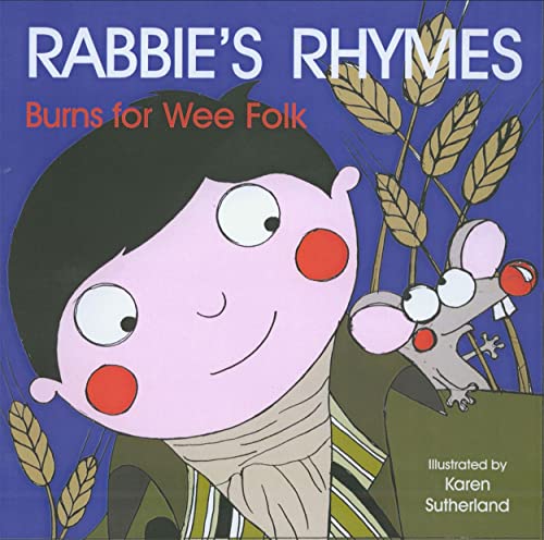 Stock image for Rabbie's Rhymes: Burns for Wee Folk for sale by ThriftBooks-Atlanta