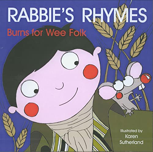 Stock image for Rabbie's Rhymes: Burns for Wee Folk (Scots Edition) [Board book] Robertson, James; Fitt, Matthew and Sutherland, Karen for sale by Lakeside Books