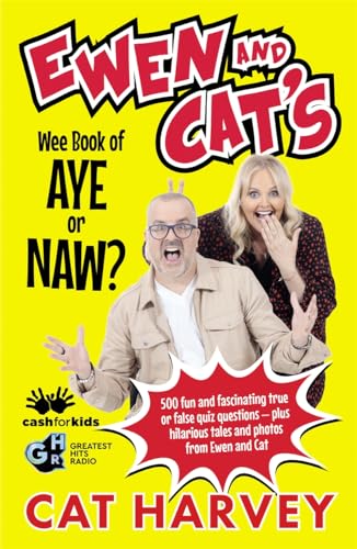 Stock image for Ewen and Cat's Wee Book of Aye or Naw for sale by Blackwell's