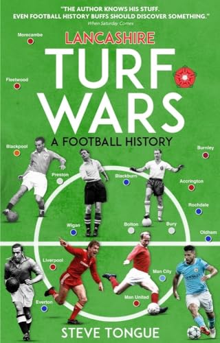 Beispielbild fr Lancashire Turf Wars: A Football History zum Verkauf von PlumCircle