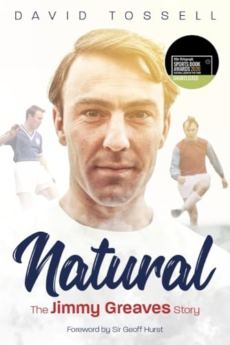 Stock image for Natural: The Jimmy Greaves Story for sale by PlumCircle