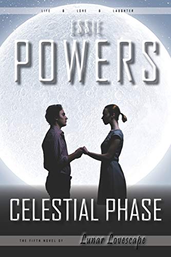 Stock image for Celestial Phase: The Fifth Lunar Lovescape Novel for sale by Lucky's Textbooks