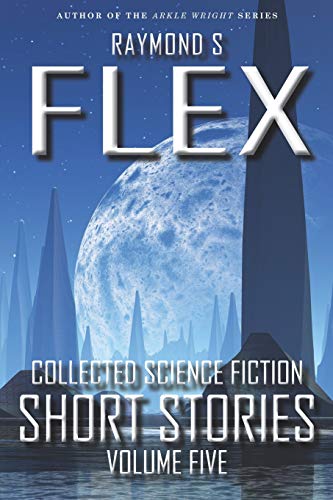 Stock image for Collected Science Fiction Short Stories: Volume Five for sale by Lucky's Textbooks