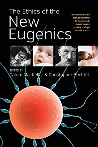 9781785332029: The Ethics of the New Eugenics