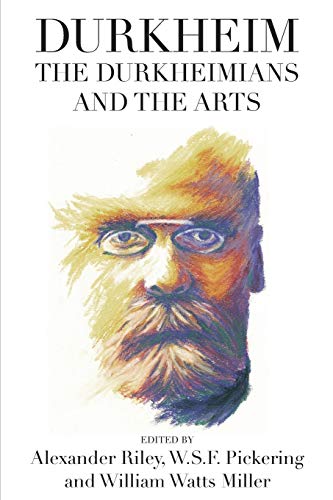 Imagen de archivo de Durkheim, the Durkheimians, and the Arts a la venta por Cotswold Rare Books