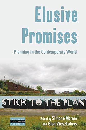 Beispielbild fr Elusive Promises Planning in the Contemporary World 11 Dislocations, 11 zum Verkauf von PBShop.store US