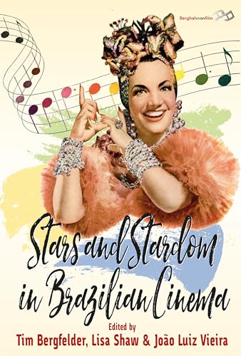 Stock image for Stars and Stardom in Brazilian Cinema for sale by WorldofBooks