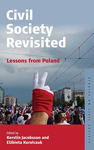 Stock image for Civil Society Revisited : Lessons from Poland for sale by Better World Books: West