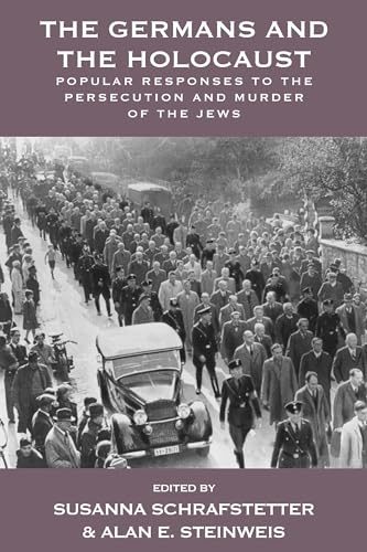 Imagen de archivo de The Germans and the Holocaust: Popular Responses to the Persecution and Murder of the Jews a la venta por Russell Books
