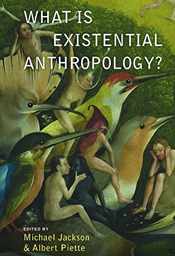 Beispielbild fr What is Existential Anthropology? zum Verkauf von Blackwell's