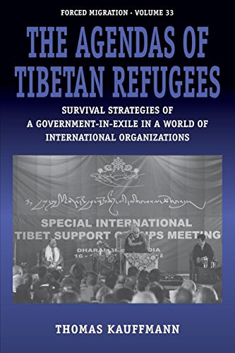 9781785338311: Agendas of Tibetan Refugees: Survival Strategies of a Government-In-Exile in a World of Transnational Organizations: 33 (Forced Migration, 33)