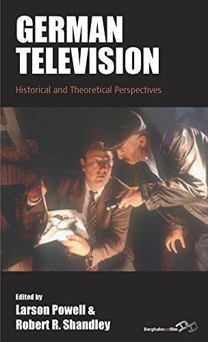 9781785338373: German Television: Historical and Theoretical Perspectives