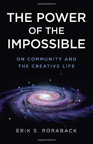 Beispielbild fr The Power of the Impossible: On Community and the Creative Life zum Verkauf von WorldofBooks