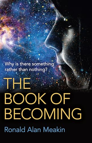 9781785351570: Book of Becoming, The – Why is there something rather than nothing? A Metaphysics of Esoteric Consciousness