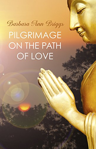 Beispielbild fr Pilgrimage on the Path of Love zum Verkauf von WorldofBooks