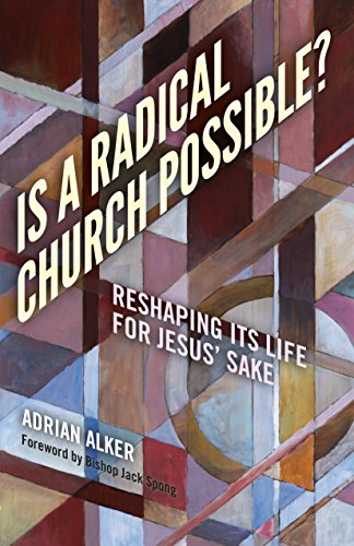 Beispielbild fr Is a Radical Church Possible?: Reshaping its Life for Jesus' Sake zum Verkauf von WorldofBooks