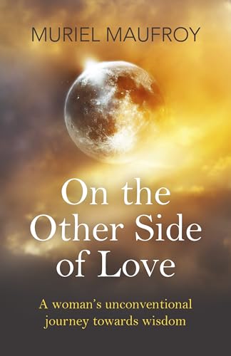 Stock image for ON THE OTHER SIDE OF LOVE:A WOMANS UNC Format: Paperback for sale by INDOO