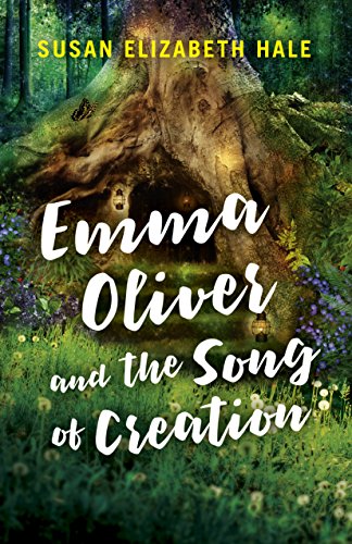 Beispielbild fr Emma Oliver and the Song of Creation zum Verkauf von WorldofBooks