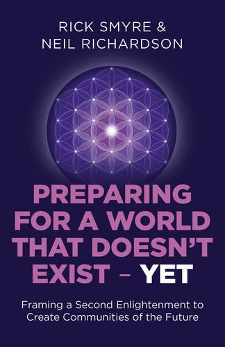 9781785354519: Preparing for a World That Doesn't Exist - Yet: Creating a Framework for Communities of the Future