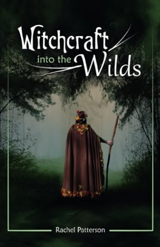 9781785354595: Witchcraft...into the wilds