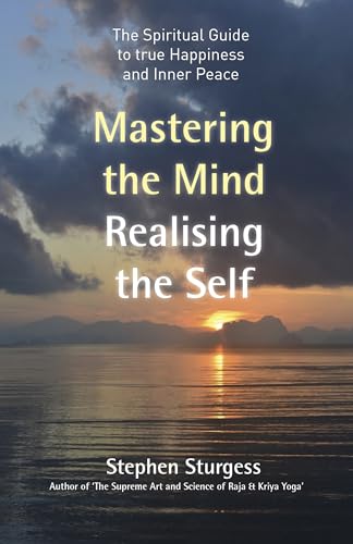 Beispielbild fr MASTERING THE MIND REALISING THE SELF Format: Paperback zum Verkauf von INDOO