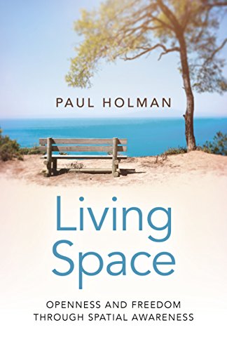 Stock image for Living Space: Openness and Freedom through Spatial Awareness for sale by HPB-Red