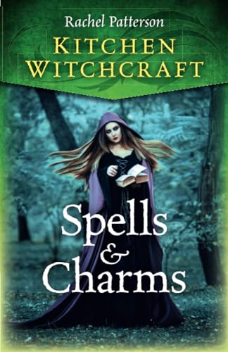 Beispielbild fr Kitchen Witchcraft: Spells & Charms zum Verkauf von ThriftBooks-Dallas