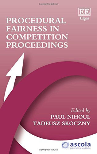 Stock image for Procedural Fairness in Competition Proceedings (ASCOLA Competition Law Series) for sale by Orbiting Books