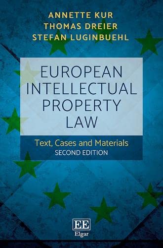 9781785361548: European Intellectual Property Law: Text, Cases and Materials, Second Edition