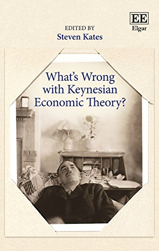 9781785363757: What's Wrong With Keynesian Economic Theory?