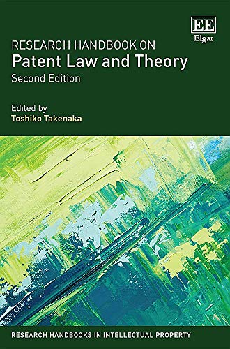 Imagen de archivo de Research Handbook on Patent Law and Theory: Second Edition (Research Handbooks in Intellectual Property series) a la venta por Irish Booksellers