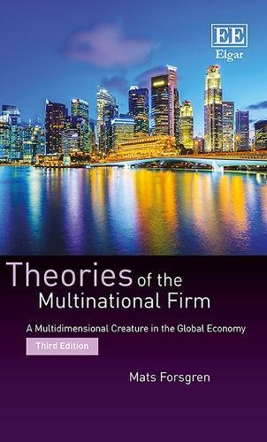 9781785367151: Theories of the Multinational Firm: A Multidimensional Creature in the Global Economy, Third Edition