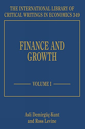 Stock image for Finance and Growth (The International Library of Critical Writings in Economics series, 349) for sale by Brook Bookstore