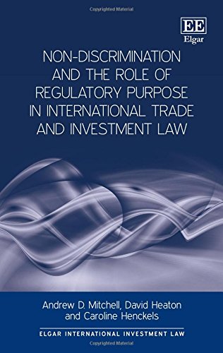 Imagen de archivo de Non-Discrimination and the Role of Regulatory Purpose in International Trade and Investment Law a la venta por Blackwell's