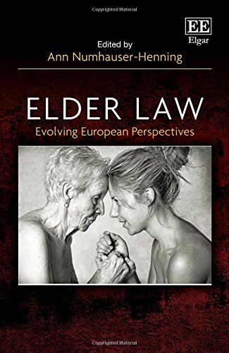 Beispielbild fr Elder Law: Evolving European Perspectives zum Verkauf von Books From California