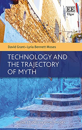 Beispielbild fr Technology and the Trajectory of Myth zum Verkauf von Blackwell's