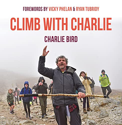 Beispielbild fr Climb with Charlie zum Verkauf von WorldofBooks