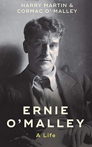 Stock image for Ernie O'Malley: A Life for sale by AwesomeBooks