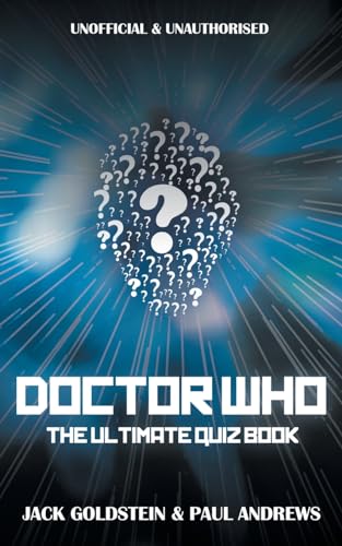 Beispielbild fr Doctor Who - The Ultimate Quiz Book zum Verkauf von GF Books, Inc.