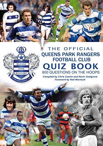 Stock image for The Official Queens Park Rangers Football Club Quiz Book for sale by Lucky's Textbooks