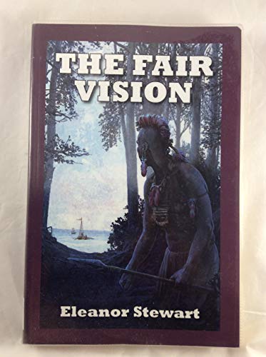 Beispielbild fr The Fair Vision zum Verkauf von Better World Books: West
