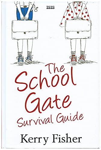 Stock image for The School Gate Survival Guide for sale by WorldofBooks