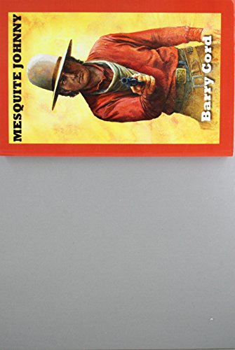 Beispielbild fr Mesquite Johnny zum Verkauf von ThriftBooks-Dallas