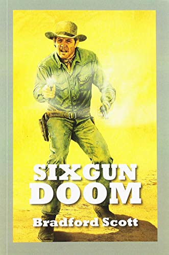 Beispielbild fr Sixgun Doom zum Verkauf von WorldofBooks