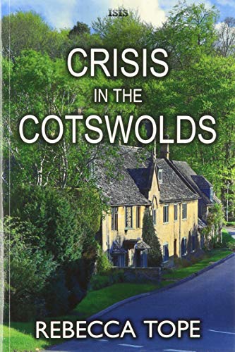 9781785418822: Crisis In The Cotswolds